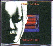 Roger Taylor - Pressure On